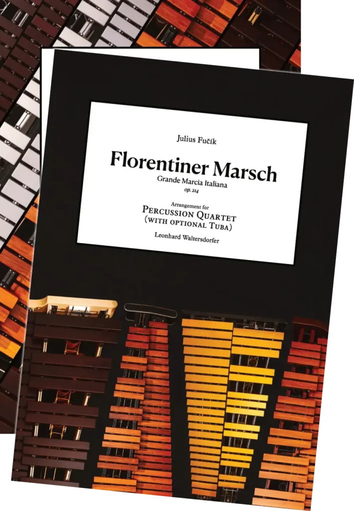 Florentiner Marsch – Percussion Ensemble – after Julius Fučik – Vienna Percussion Editions