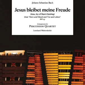 Jesus bleibet meine Freude – Percussion Ensemble – after Johann Sebastian Bach – Vienna Percussion Editions