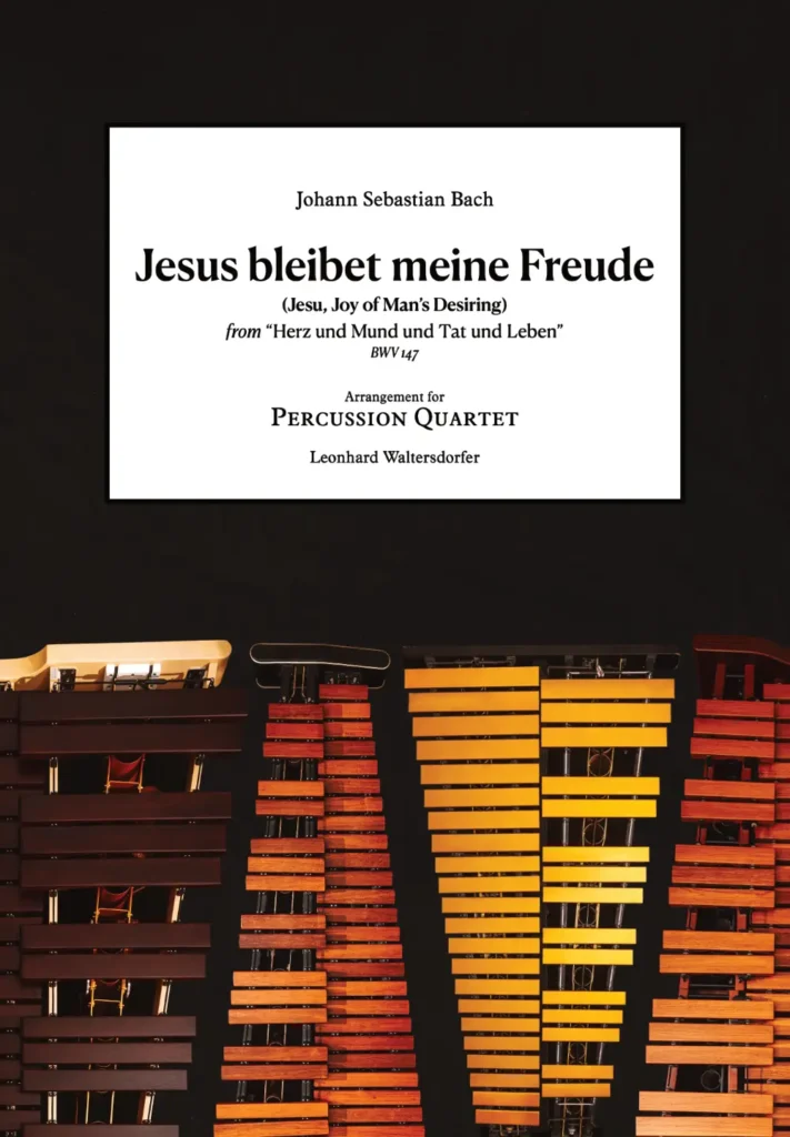 Jesus bleibet meine Freude – Percussion Ensemble – after Johann Sebastian Bach – Vienna Percussion Editions