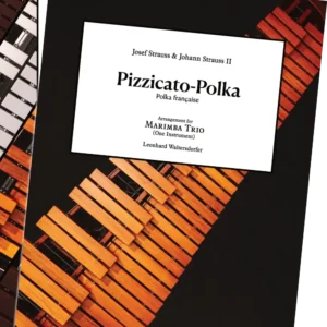 Pizzicato Polka – Percussion Ensemble – after Josef & Johann Strauss – Vienna Percussion Editions